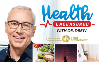 Health Uncensored with Dr. Drew